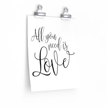 Wall Art Posters Prints - All You Need is Love