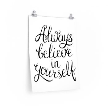 Wall Art Posters Prints - Always believe in yourself