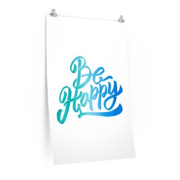 Wall Art Posters Prints - Be Happy - Watercolor Blue Turquoise