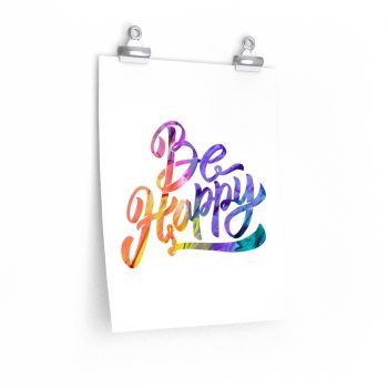 Wall Art Posters Prints - Be Happy - Watercolor Rainbow Red Yellow Purple Blue Green