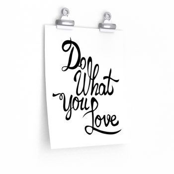 Wall Art Posters Prints - Do What you Love