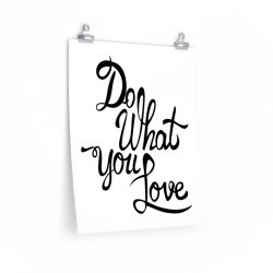 Wall Art Posters Prints - Do What you Love