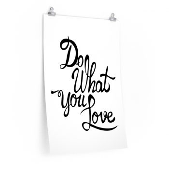 Wall Art Posters Prints - Do What you Love