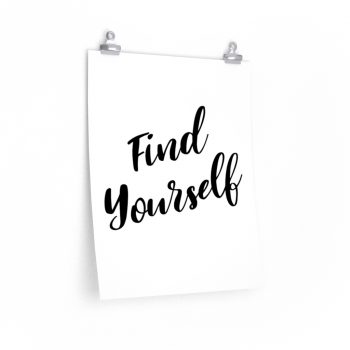 Wall Art Posters Prints - Find Yourself