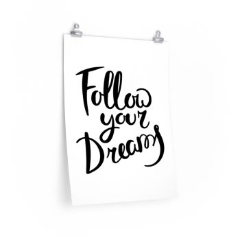 Wall Art Posters Prints - Follow Your Dreams