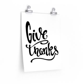 Wall Art Posters Prints - Give Thanks