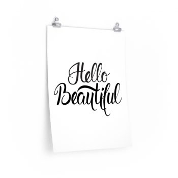 Wall Art Posters Prints - Hello Beautiful