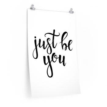 Wall Art Posters Prints - Just be You