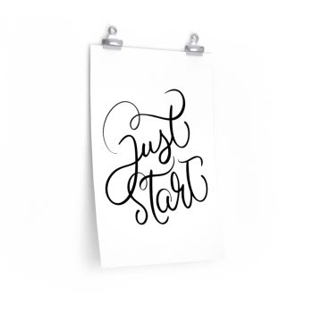 Wall Art Posters Prints - Just Start