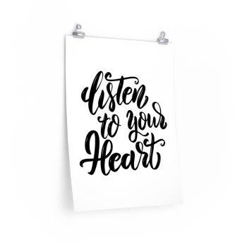 Wall Art Posters Prints - Listen to your Heart