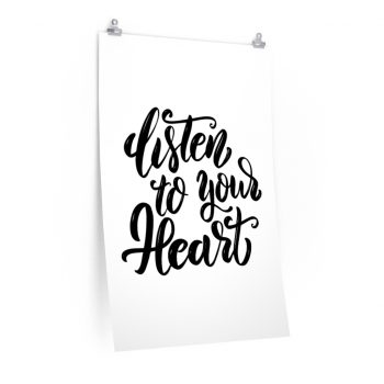 Wall Art Posters Prints - Listen to your Heart