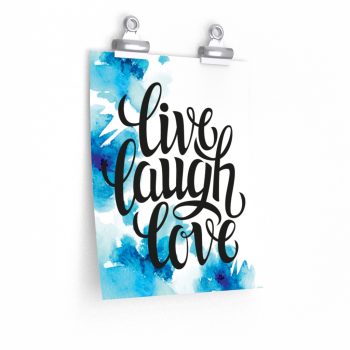 Wall Art Posters Prints - Live Laugh Love - Watercolor Blue Flowers