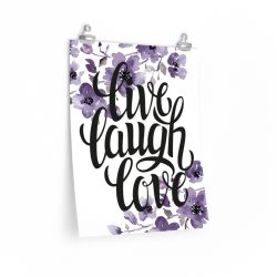 Wall Art Posters Prints - Live Laugh Love - Watercolor Purple Flowers