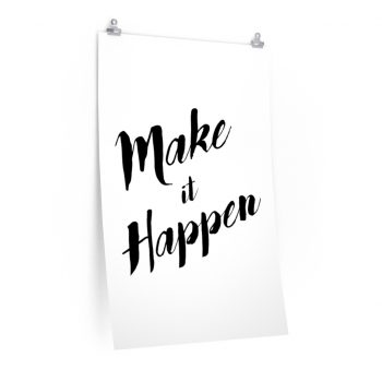 Wall Art Posters Prints - Make it Happen