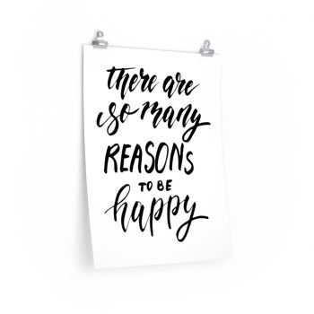 Wall Art Posters Prints - There are so many reasons to be happy