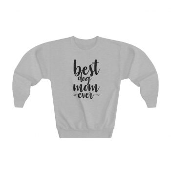 Youth Sweatshirt Several Colors - Best Dog Mom Ever