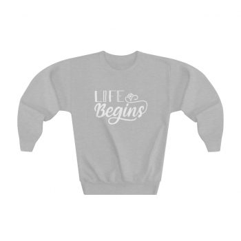 Youth Sweatshirt Several Colors - Life Begins