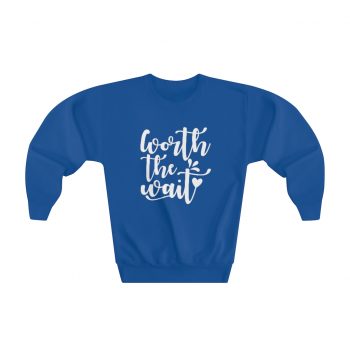 Youth Sweatshirt Several Colors - Worth the Wait