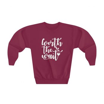 Youth Sweatshirt Several Colors - Worth the Wait