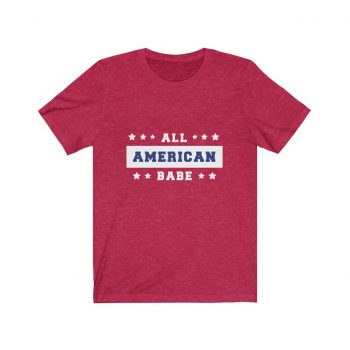 Adult Short Sleeve Tee T-Shirt Unisex - 4th Of July All American Babe Girl