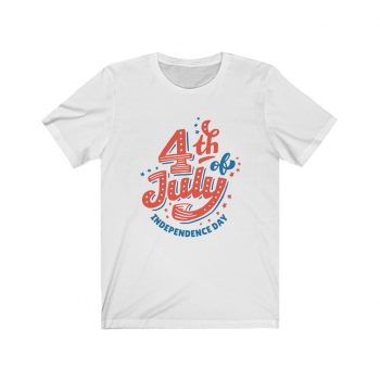 Adult Short Sleeve Tee T-Shirt Unisex - 4th of July Independence Day