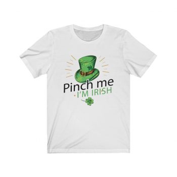 Adult Short Sleeve Tee T-Shirt Unisex - Leprechaun Hat Pinch me I'm Irish St Patricks Day