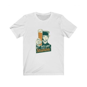 Adult Short Sleeve Tee T-Shirt Unisex - Lets Get Ready to Stumble St Patricks Beer