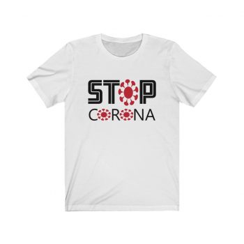 Adult Short Sleeve Tee T-Shirt Unisex - Stop Coronavirus