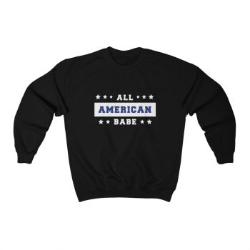 Adult Sweatshirt Unisex Heavy Blend - 4th Of July All American Babe Girl