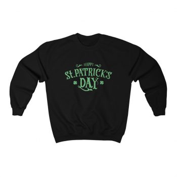 Adult Sweatshirt Unisex Heavy Blend - Happy St Patricks Day Green Lettering