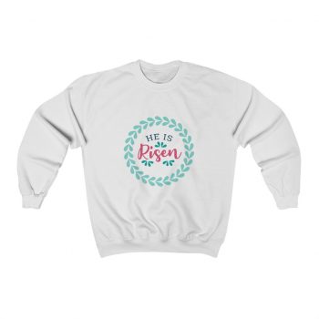 Adult Sweatshirt Unisex Heavy Blend - He Has Risen - Pink Blue Turquoise Teal