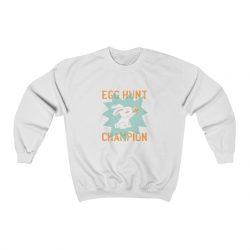 Adult Sweatshirt Unisex Heavy Blend Several Colors - Easter Egg Hunt Champion Bunny