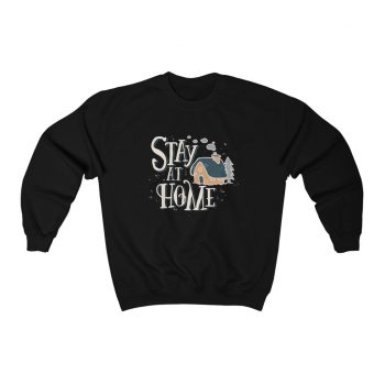 Adult Sweatshirt Unisex Heavy Blend - Stay At Home Coronavirus Covid 19