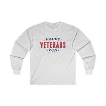 Adult Ultra Cotton Long Sleeve Tee - Happy Veterans Day