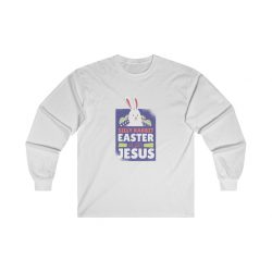 Adult Ultra Cotton Long Sleeve Tee - Silly Rabit Easter is for Jesus