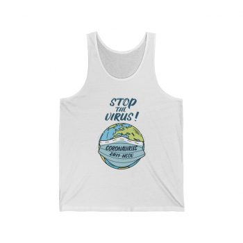 Adult Unisex Jersey Tank Shirt Top - Stop The Virus Coronavirus 2019 nCov Covid 19