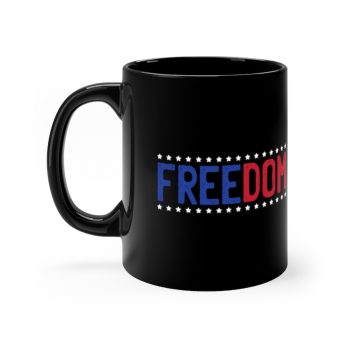 Black Coffee Mug - Freedom USA Red White Blue