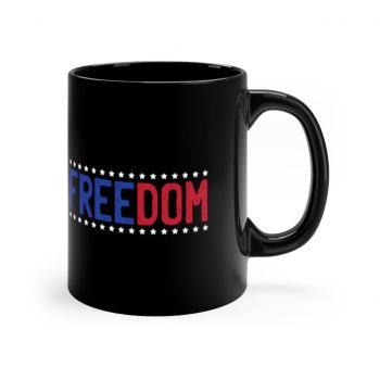 Black Coffee Mug - Freedom USA Red White Blue