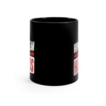 Black Coffee Mug - How Clean Are Your Hands Coronavirus Covid 19