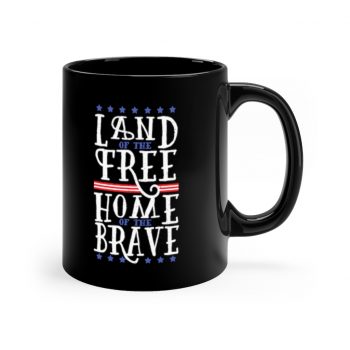 Black Coffee Mug - USA Land of the Free Home of the Brave