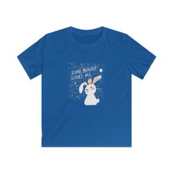 Kids & Youth Softstyle T-Shirt - Some Bunny Loves Me Easter Bunny