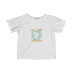 Kids Infant Fine Jersey Tee T-Shirt - Egg Hunt Champion Easter Bunny