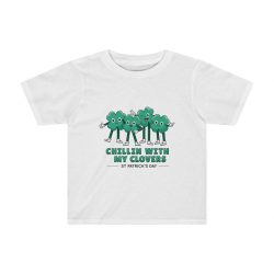 Kids Preschool T-Shirt 2T - 4T - Chillin With My Clovers St Patrick's Day