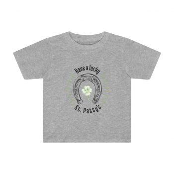 Kids Preschool T-Shirt 2T - 4T - Have a Lucky St Patricks Day Horse Shoe Clover