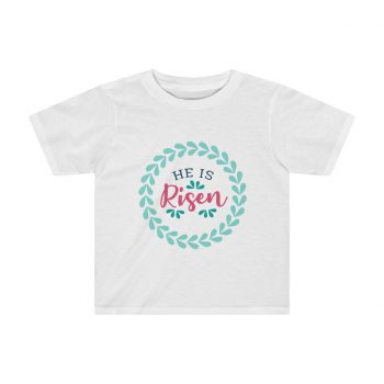 Kids Preschool T-Shirt 2T - 4T - He Is Risen Easter Jesus