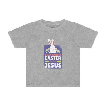 Kids Preschool T-Shirt 2T - 4T - Silly Rabbit Easter Is For Jesus