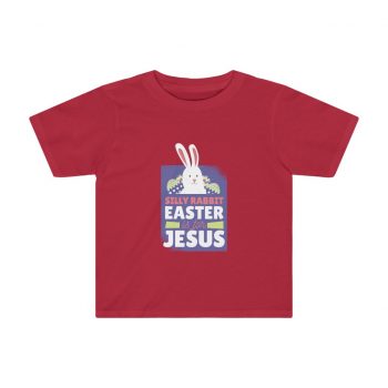 Kids Preschool T-Shirt 2T - 4T - Silly Rabbit Easter Is For Jesus