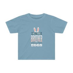 Kids Preschool T-Shirt 2T - 4T - Will Trade Brother for Easter Eggs