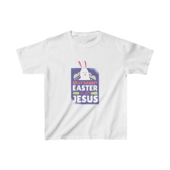 Kids T-Shirt Cotton - Silly Rabbit Easter Is For Jesus