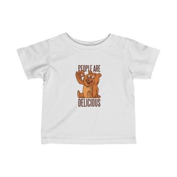 Kids T-Shirt Infant Fine Jersey Tee - Bear People Are Delicious